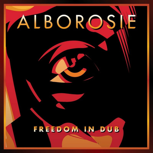 ALBOROSIE - FREEDOM IN DUBALBOROSIE - FREEDOM IN DUB.jpg